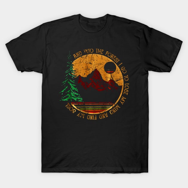 Into The Forest I Go Funny Hiking Camping T-Shirt by Jipan